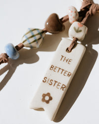The Better Sister Charm No. 01