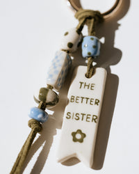 The Better Sister Charm No. 03