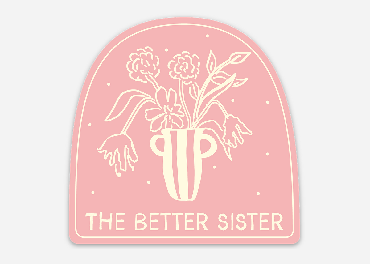 Better Sister Sticker Bouquet