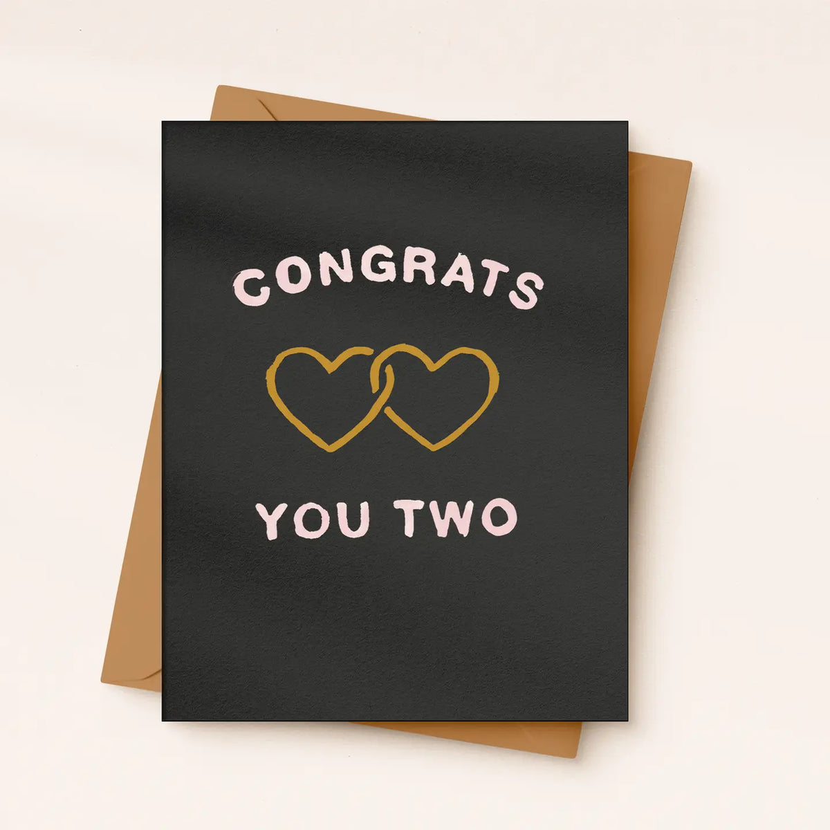 Congrats You Two Card