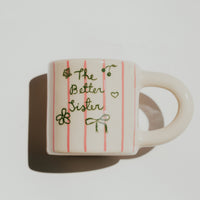 The Better Sister Mug – Garden Gossip